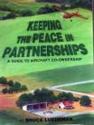Keeping Piece In Partnerships
